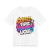 Coffee First Humanity Later T-Shirt | Graffiti Coffee Design