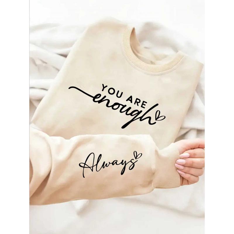European Size "You Are Enough" Graphic Sweatshirt