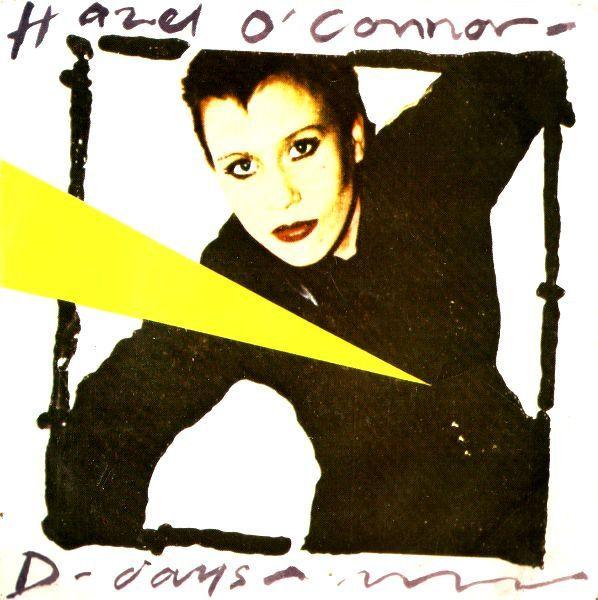 

7inch Record HAZEL O CONNOR - D-Days ION1009 Albion Records 1981 UK Rock Used