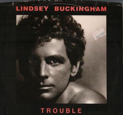 7inch Record LINDSEY BUCKINGHAM - Trouble E47223 Asylum Records 1981 US Rock Used