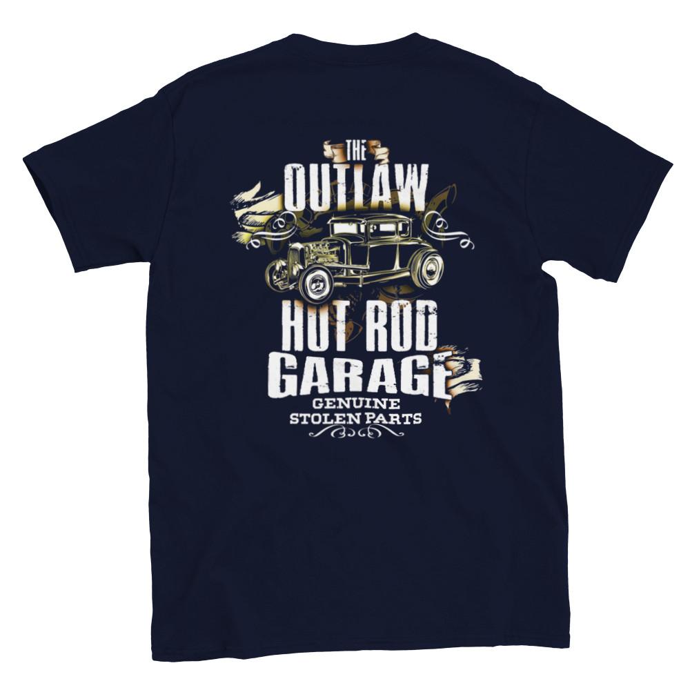 The Outlaw Hot Rod Garage - Genuine Stolen Parts - Back Print T-shirt Unisex T-Shirt XXXXL