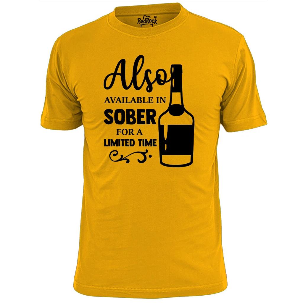 Mens Available In Sober Funny T Shirt Booze Beer Drinking