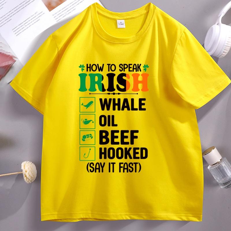 Drinking St Patricks Day T Shirt Beer Tshirt Funny How To Speak Irish Tshirt Casual Oneck Short Sleeve Women Designer Clothes