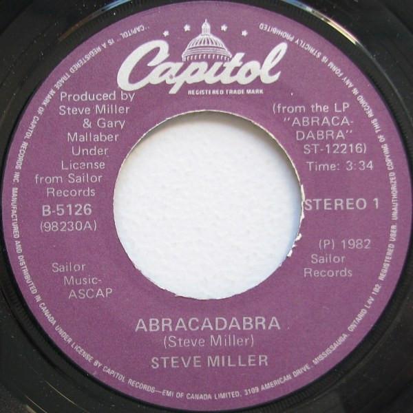 

7inch Record STEVE MILLER BAND Abracadabra B5126 Capitol Records 1982 Canada Rock Used