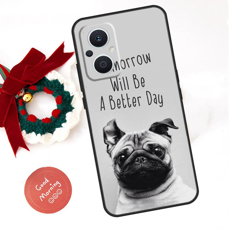 

CUTE PUPPY PUG DOG MOPS Case For OPPO Reno 8 7 6 5 4 Lite 11F 10 Pro 8T 5Z 4Z OPPO Find X6 Pro X2 Neo X3 X5 Lite OPPO Reno6 Lite