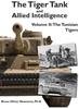 Libro The Tiger Tank and Allied Intelligence : The Tunisian Tigers : 2