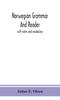 The Norwegian Grammar and Reader : with Notes and Vocabulary Book