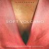 Soft Volcano by Libby Burton Paperback Book 9780998053486