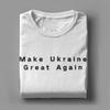 MUGA Make Ukraine Great Again T-Shirts Men Leisure Pure Cotton Tees O Neck Short Sleeve T Shirts Gift Idea Clothing