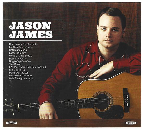 

CD JASON JAMES - Jason James NW6321 New West Record 2015 US Country Used