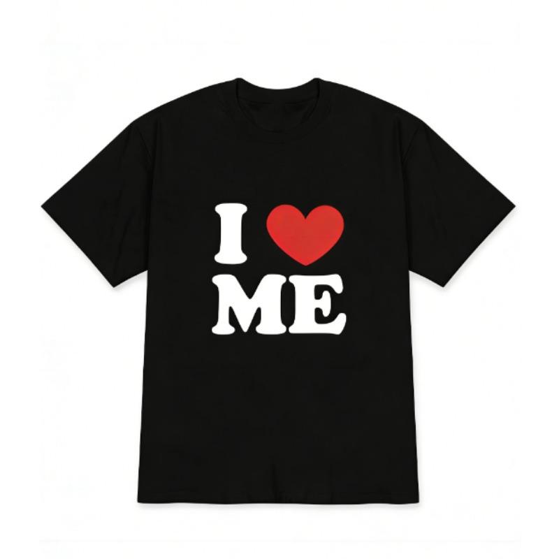 I Love Me Printed Tshirt Simple Text Comfortable Home Clothes Round Neck Unisex Daily Wear