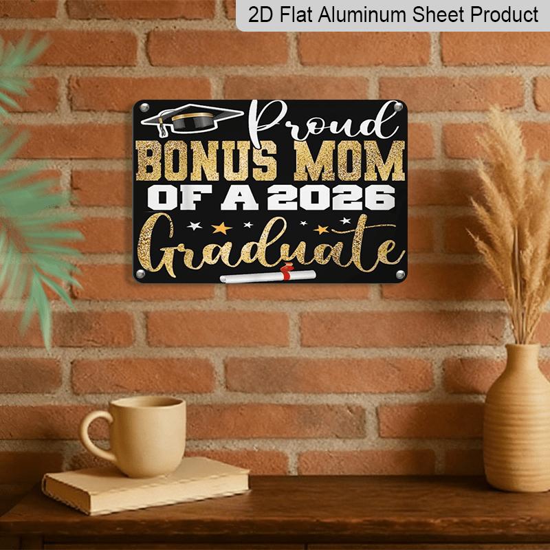 2D Flat, 1pc Proud Bonus Mom of A 2026 Graduate Aluminium Sign 8x12 Inch - Gold Glitter Grad Cap & Diploma Design, Graduation Decor, Gift for Bonus