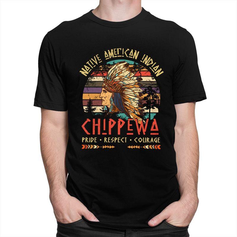 Chippewa Native American Indian Pride Indigenous Tribe T Shirt for Men Tshirt Summer Style Short Sleeve Tee Shirt Clothing