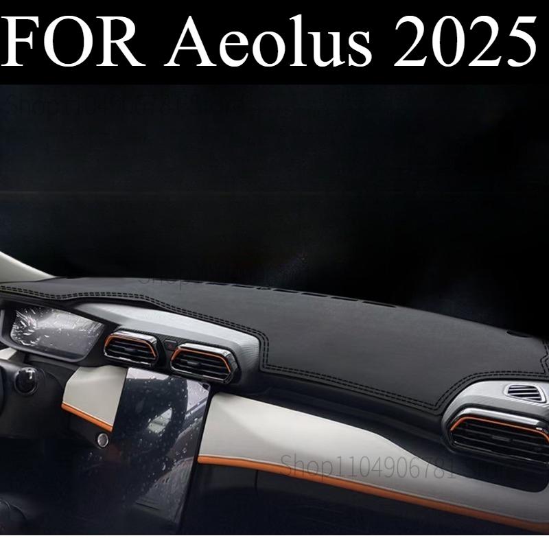 FOR Aeolus 2025 Car Dash Mat Dashmat Dashboard Mat Cover Sun Shade Dash Board Cover Carpet Accessories