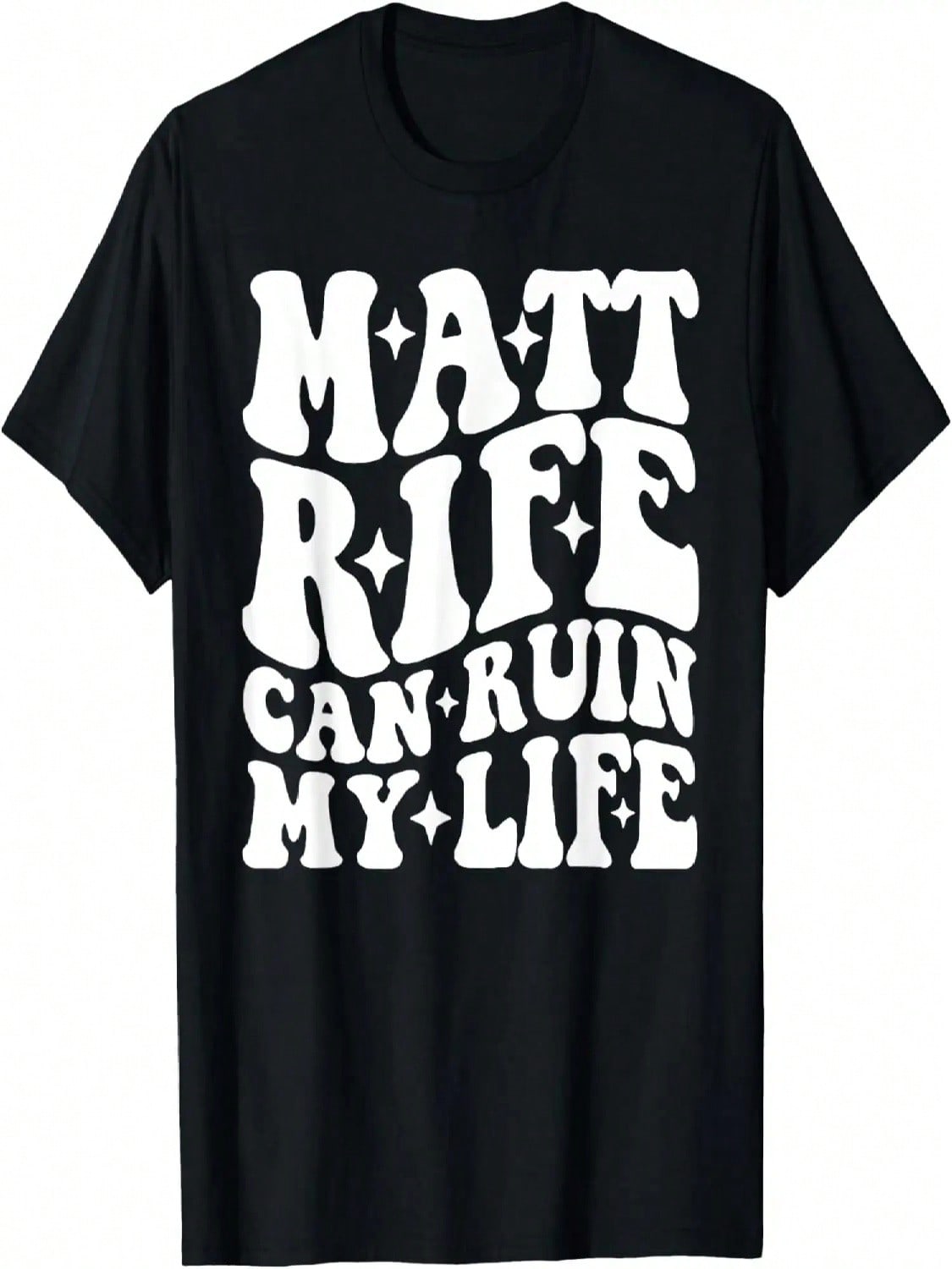 Matt Rife Can Ruin My Life T-Shirt S разноцветный