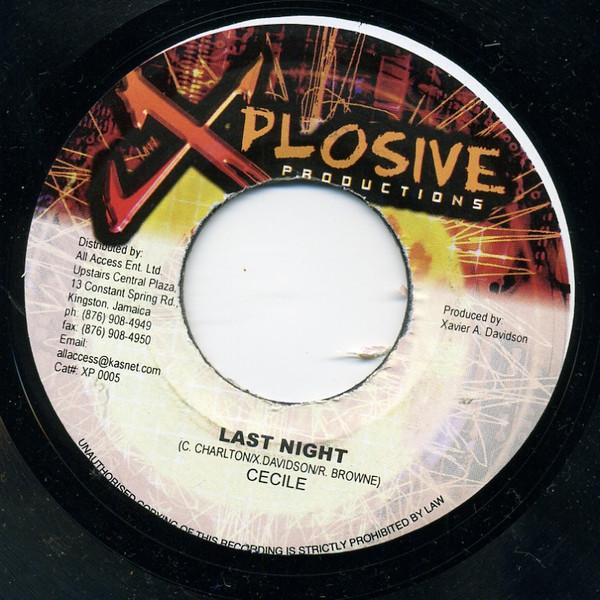 

7inch Record CE CILE - Last Night XP0005 Xplosive Produc Jamaica Reggae, Ska & Dub Used