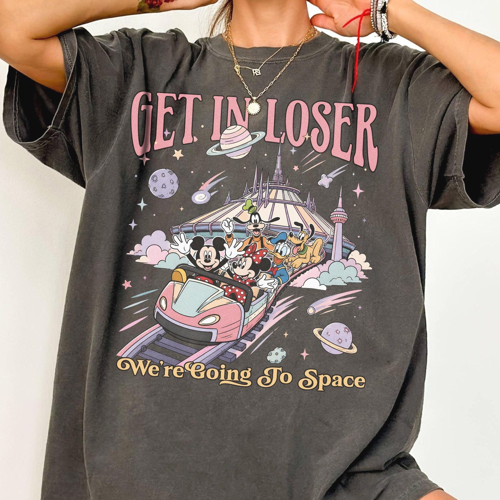 Mickey & Friends Space Mountain Shirt, Get In Loser We re Going To Space Tee, Magic Kingdom Vacation S