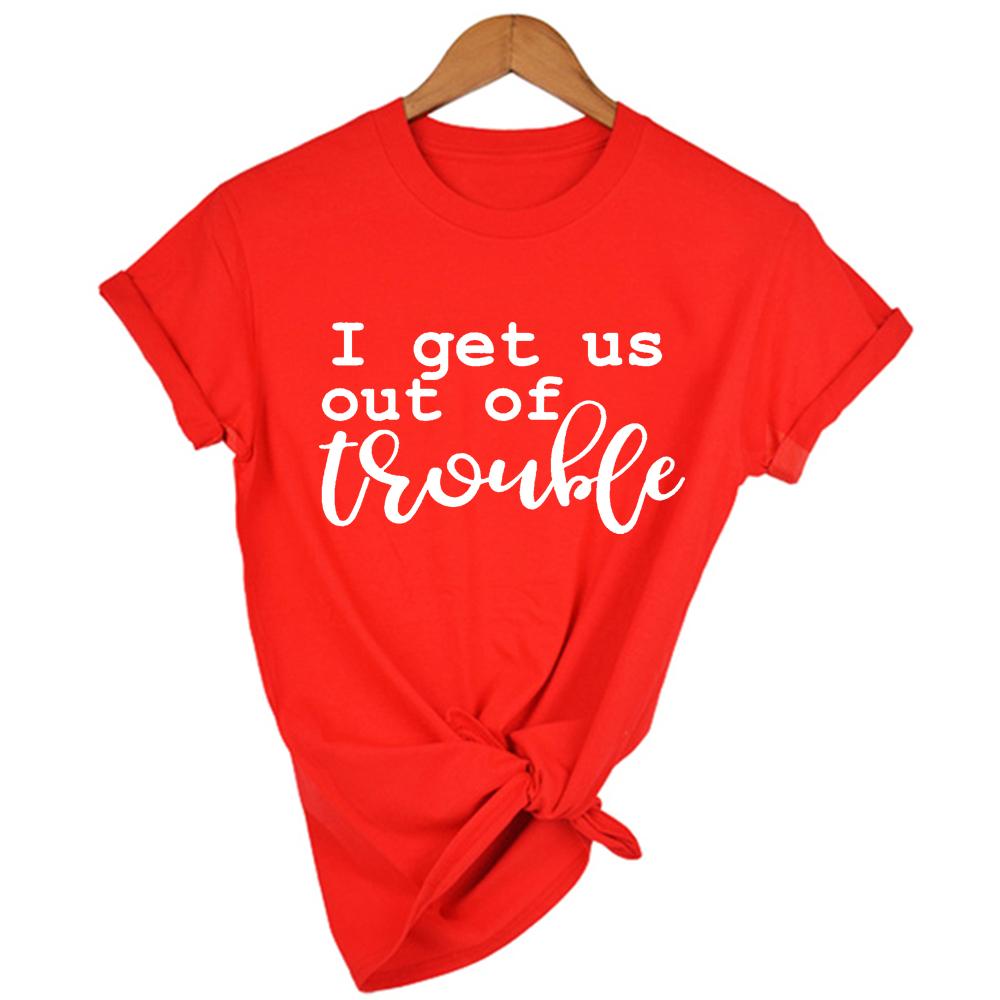 I Get Us Out Of Trouble Cute Best Friends Shirts Funny Women T Shirts Matching Shirt