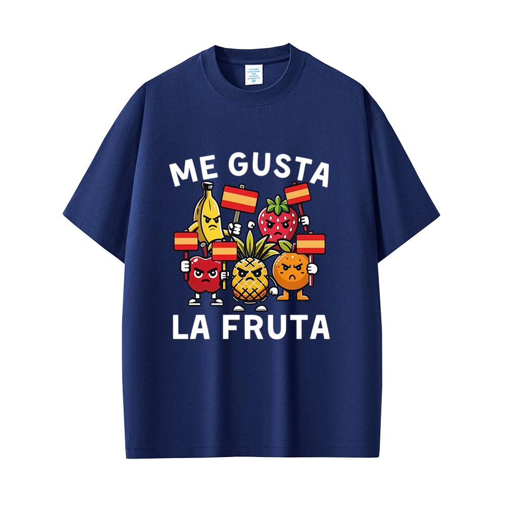 Me Gusta La Fruta Funny Tshirt I Like Fruits Spanish Humor Meme T Shirts Unisex Women Casual Cotton Tshirts Unisex Oversized Tops