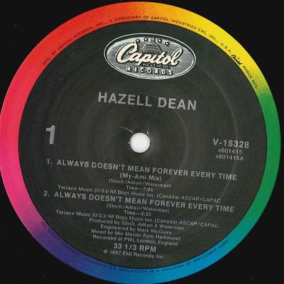 12inch Record HAZELL DEAN - Always Doesn't Mean Forever Every T V15328 CAPITOL 1987 US Dance & Electronica Used