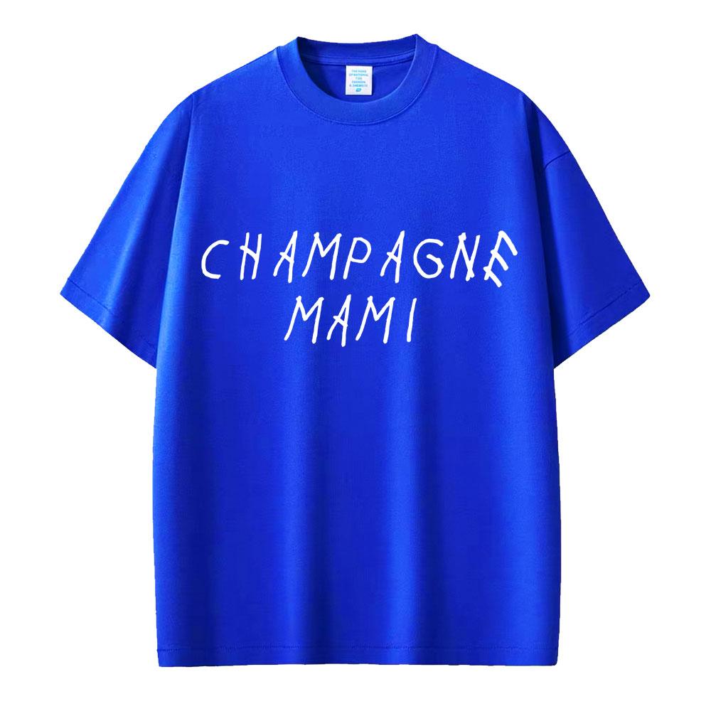 

Rapper Drake Champagne Mami T Shirts Fashion Hip Hop Awesome Men Women T-shirt 100% Cotton Oversized T Shirt Gifts 3XL