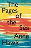 The Pages of the Sea by Anne Hawk Paperback Book 9781739570729
