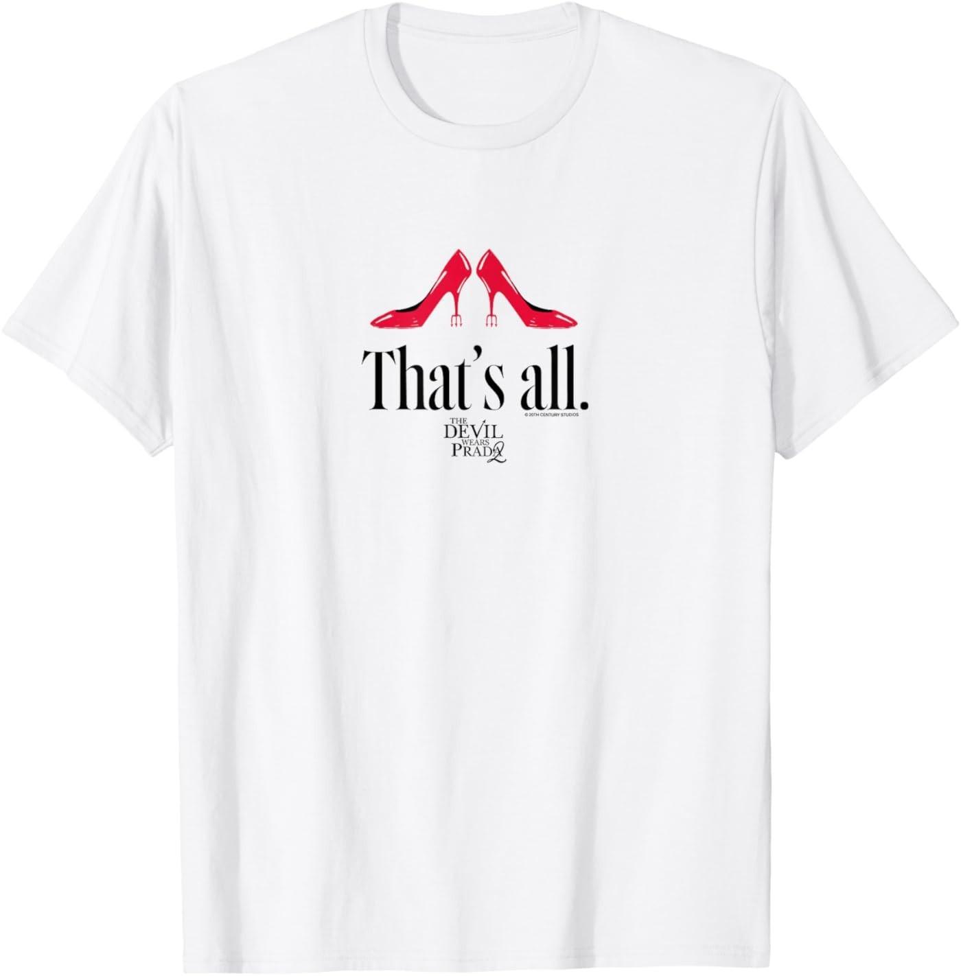 The Devil Wears Prada 2 - That s All T-Shirt XL