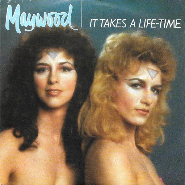 

7inch Record MAYWOOD - It Takes A Life-time 8806477 MERCURY 1985 Europe Pop Used