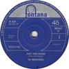 7inch Record MERSEYBEATS  Dont Turn Around TF459 Fontana 1964 UK Rock Used