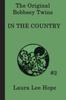 The The Bobbsey Twins In the Country Book