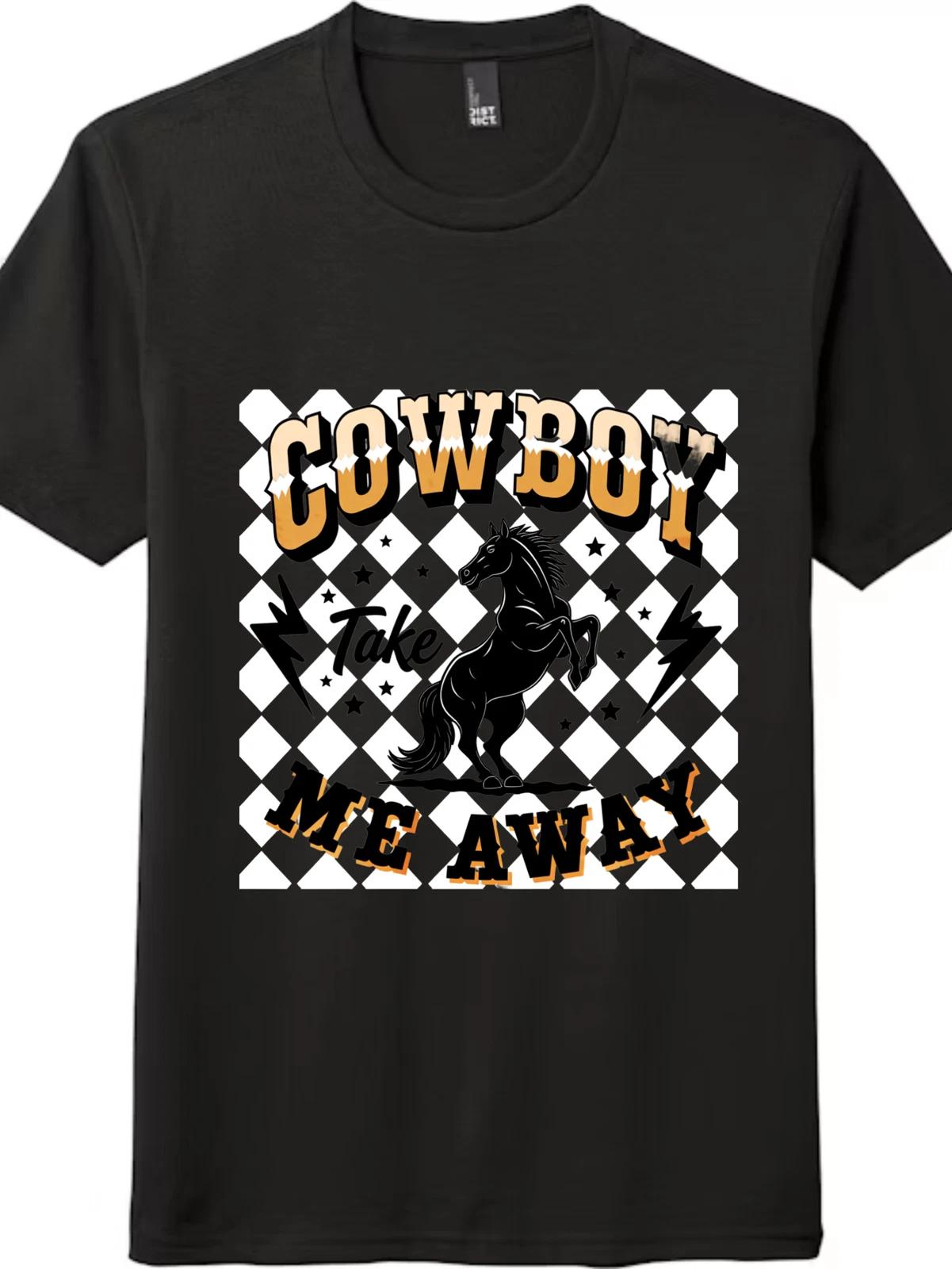Cowboy Take Me Away Horse T - Shirt - Western Retro Unisex Tee L