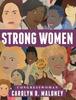 The Strong Women by Carolyn B. Maloney - Hardback Book
