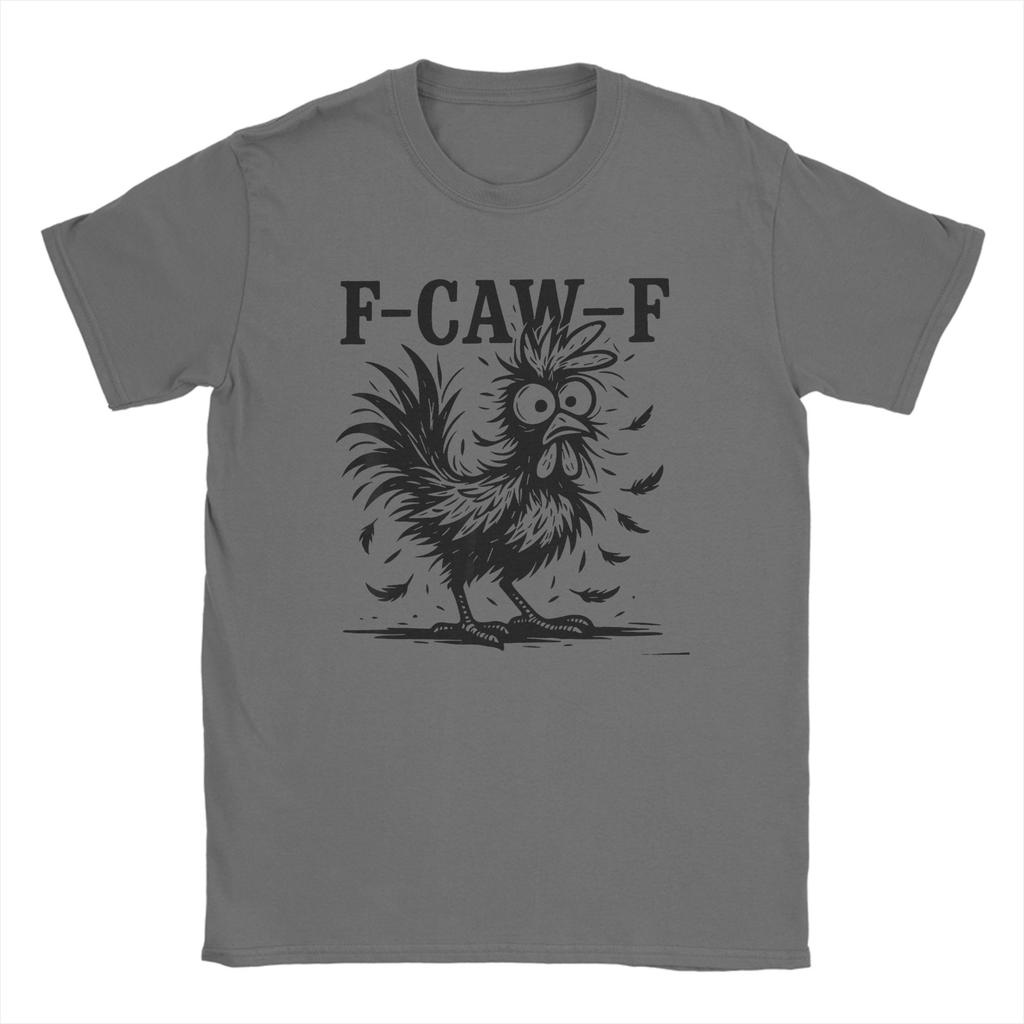 Funny F-Caw-F Chicken Fcawf Chicken Lover Animal Rooster Men T Shirts  Funny Tees Short Sleeve  T-Shirts Cotton Unique Clothes