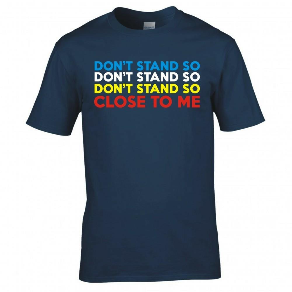 Funny Lockdown Dont Stand So Close To Me T Shirt 2XL