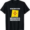 Hecho En Nuevo Mexico T Shirt