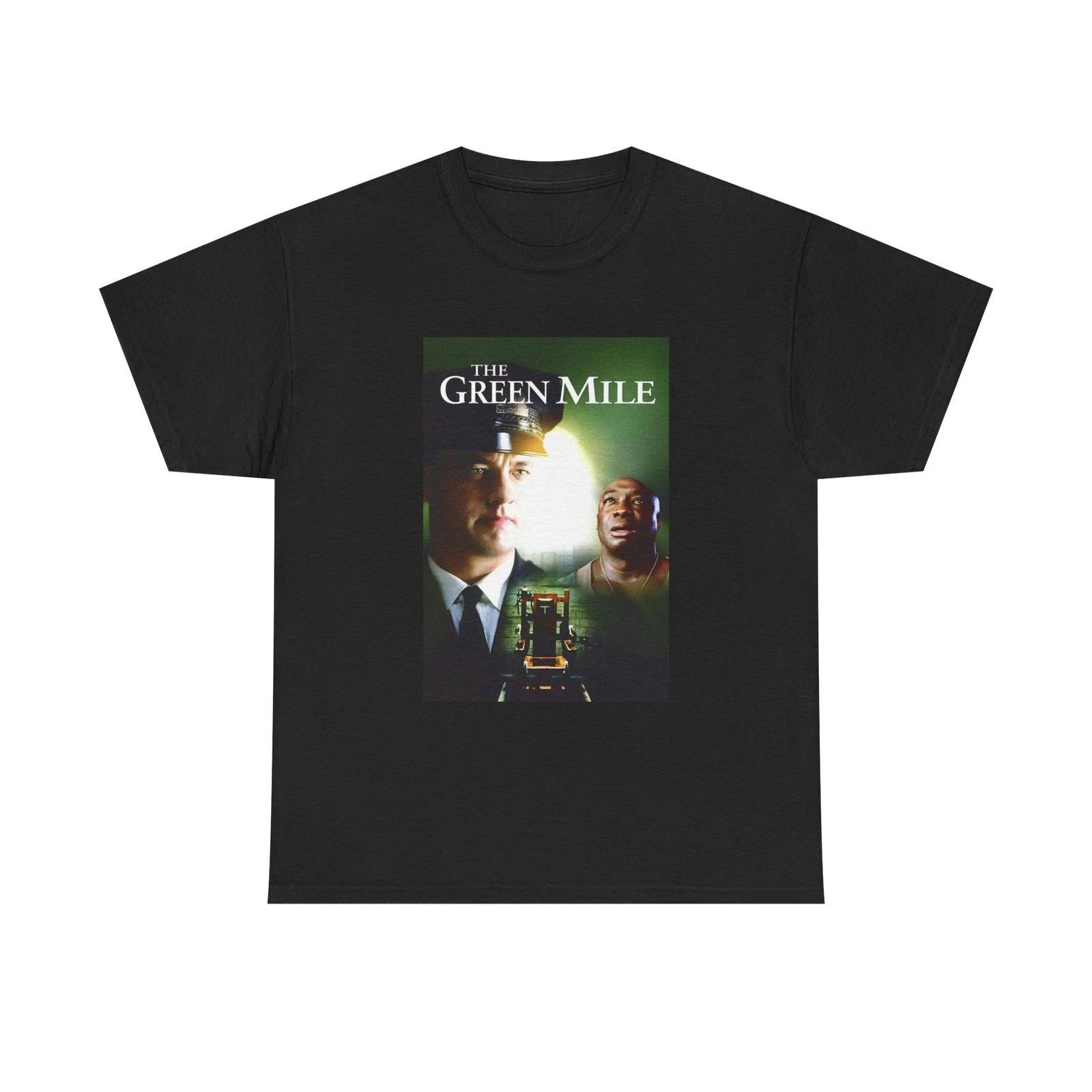 Men s and Women s T-shirts The Green Mile L