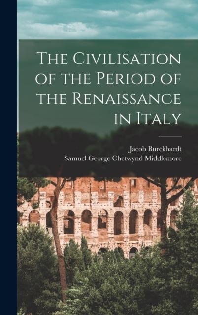 Buch The Civilisation of the Period of the Renaissance In Italy