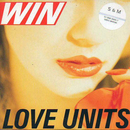 

7inch Record WIN - Love Units VS1157 Virgin 1989 UK Dance & Electronica Used