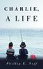 The Charlie, a Life Book