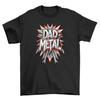 Papa Metal Schild Grappig T-shirt - Ontketen de Papa Metal Kracht! 100% Katoen, Grappig