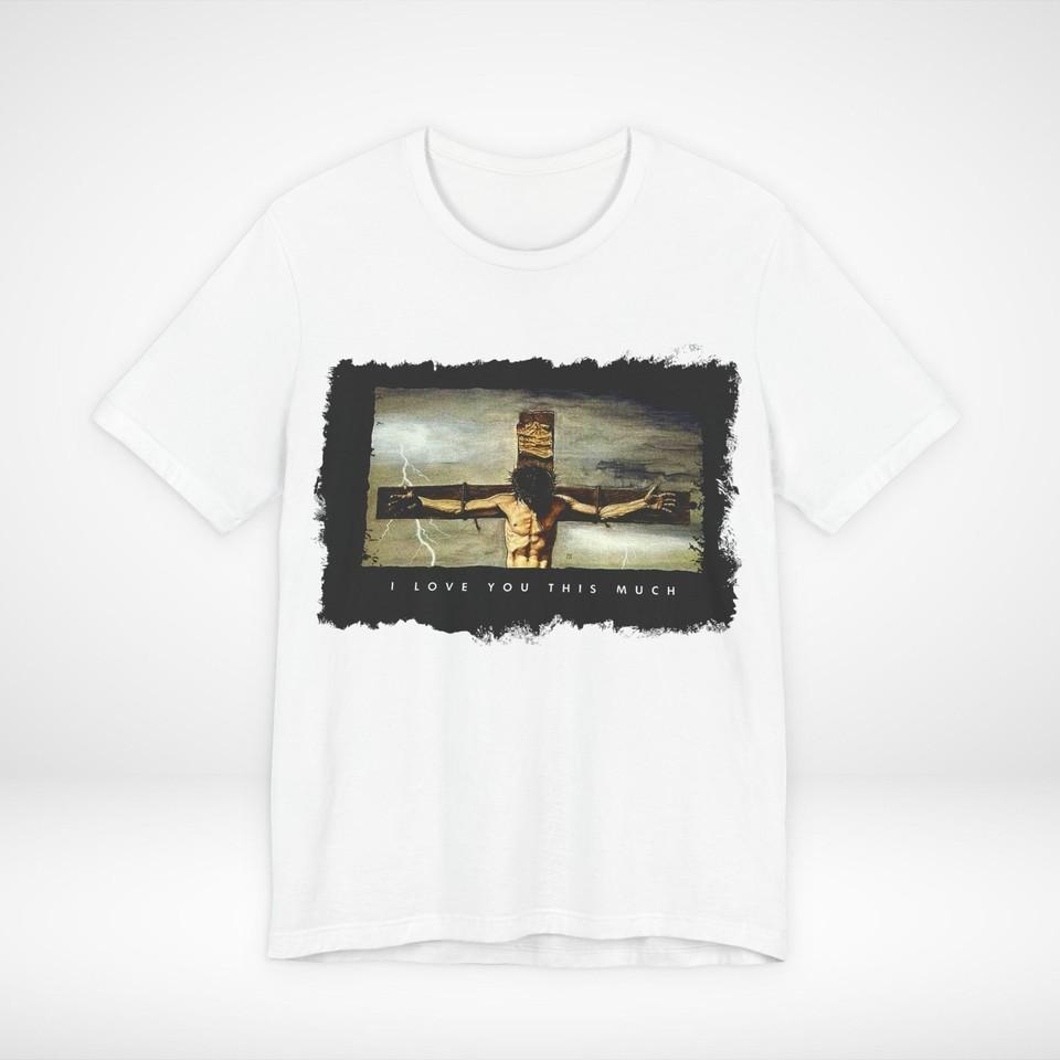 Christian Graphic T Shirt I Love You This Much Jesus Cross Shirt S-5XL N8654 XXXL