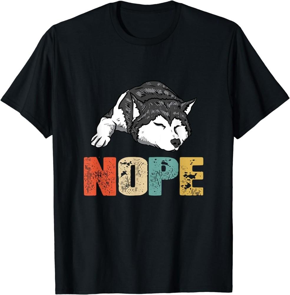 

Vintage Nope Funny Siberian Husky Dog Lover Gift Unisex T-Shirt S