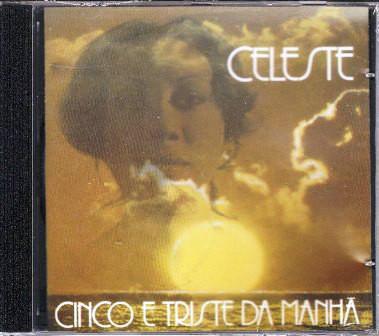 

CD CELESTE - Cinco E Triste Da Manha CMCD01 Amazon Records Brazil Latin Used