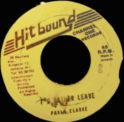 7-Zoll Schallplatte PAULA CLARKE - I'd Rather Leave NONE Hit Bound Jamaica Reggae, Ska & Dub Gebraucht