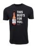 Unisex Erwachsene Freizeit Grafik BUDWEISER THIS BUDS FOR YOU T-SHIRT T-S...