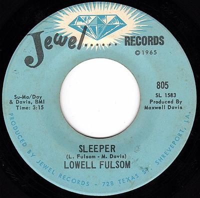 7-дюймова платівка LOWELL FULSOM - Sleeper / How Do You Want Your Man 805 Jewel Records 1969 US Soul/Funk Вживана