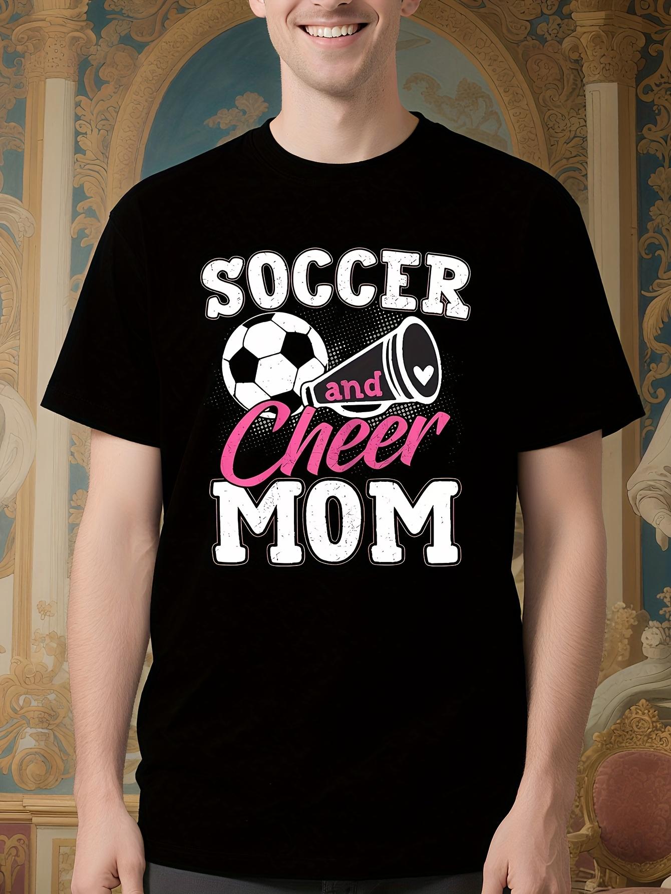 Funny Soccer and Cheer Mom Tshirt - Bold Soccer Ball and ... S