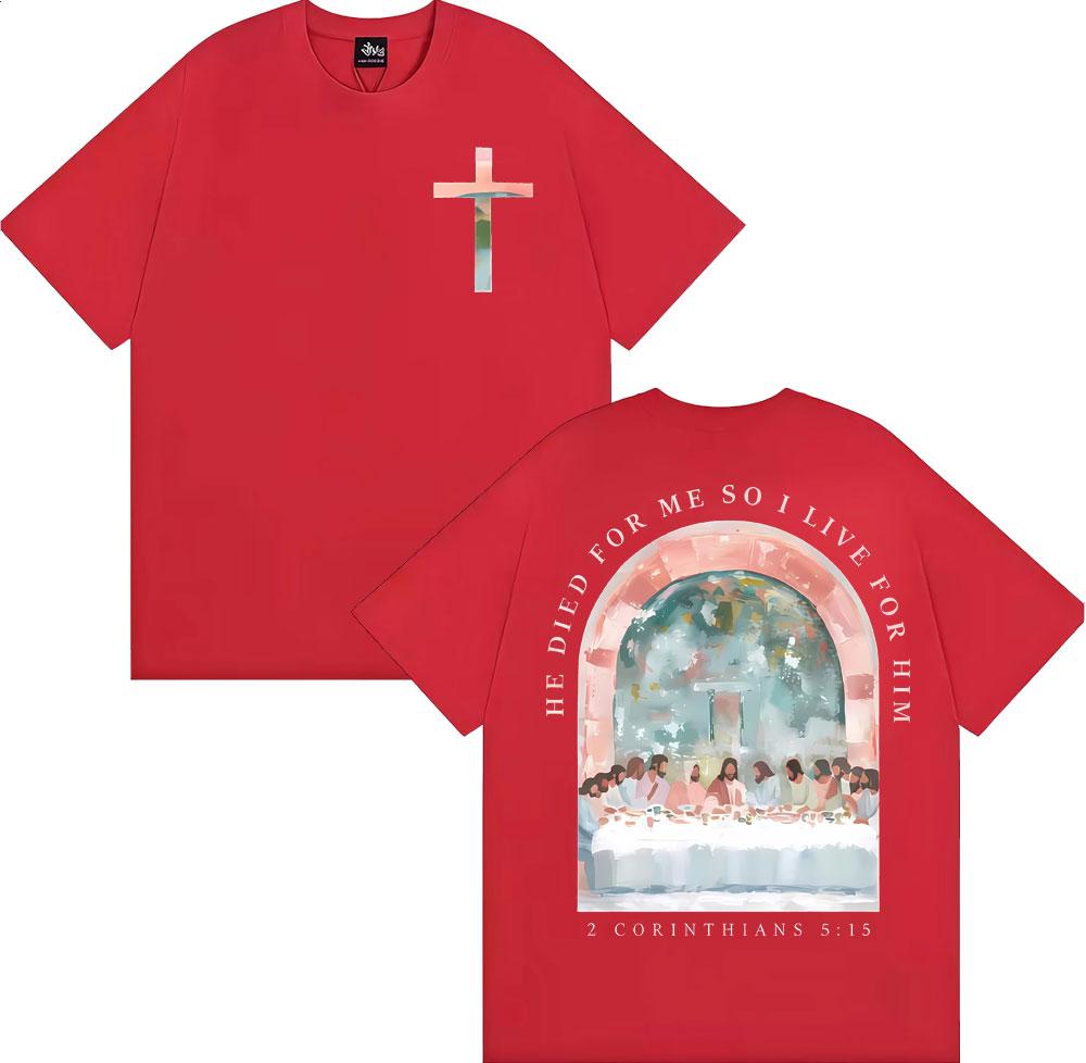 

Christian Easter He Died for Me So I Live for Him Graphic T Shirts Unisex WOMEN Clothes Vintage Fashion High Street Comfort Tshirt S