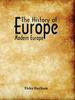 The The History Of Europe Modern Europe by Tisha Durham - Paperback Book