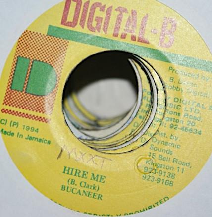 

7inch Record BUCCANEER - Hire Me NONE Digital-B 1994 Jamaica Reggae, Ska & Dub Used